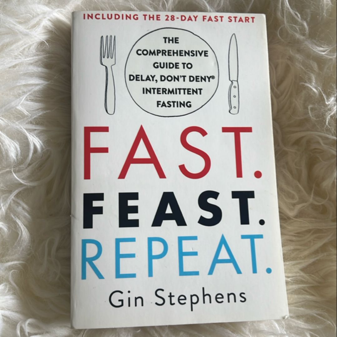 Fast. Feast. Repeat