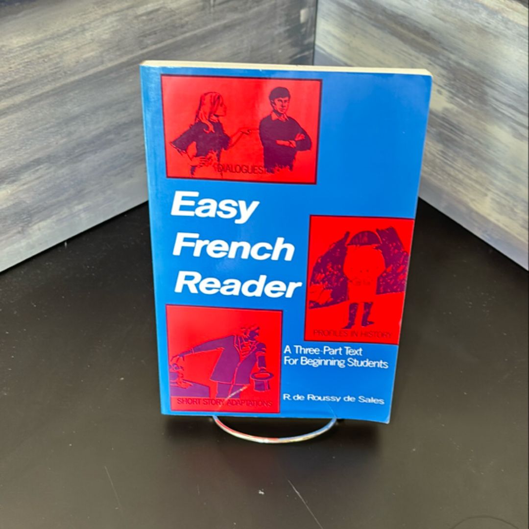 Easy French Reader, Second Edition by R. de Roussy de Sales
