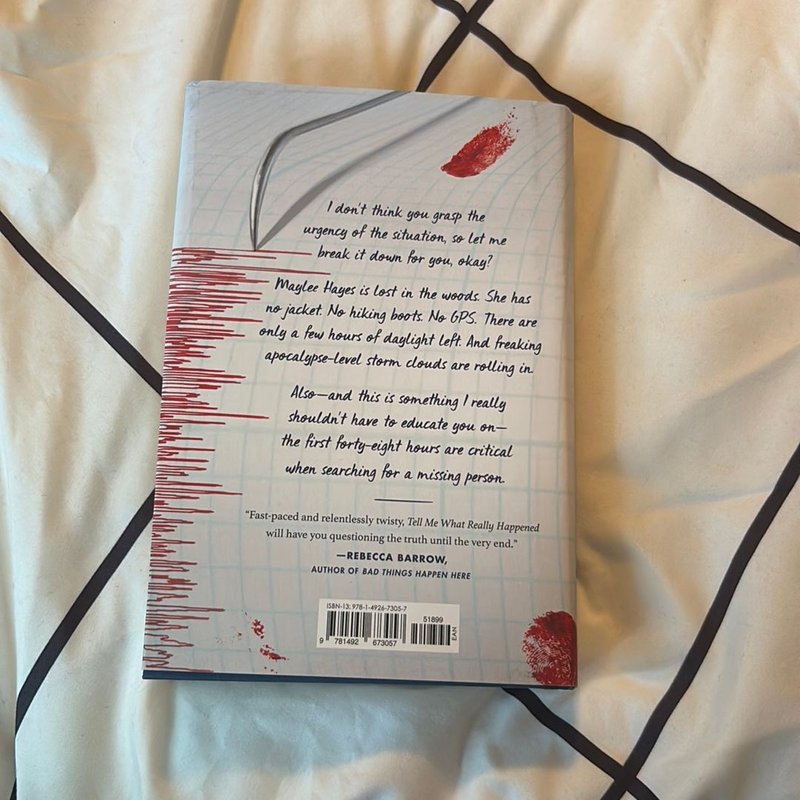 Tell Me What Really Happened