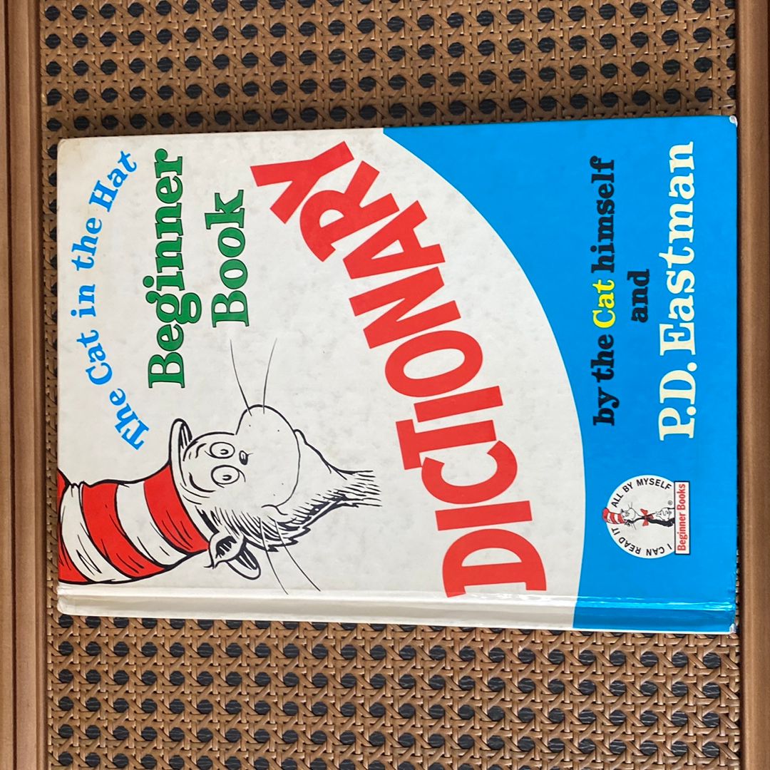 The Cat in the Hat Beginner Book Dictionary