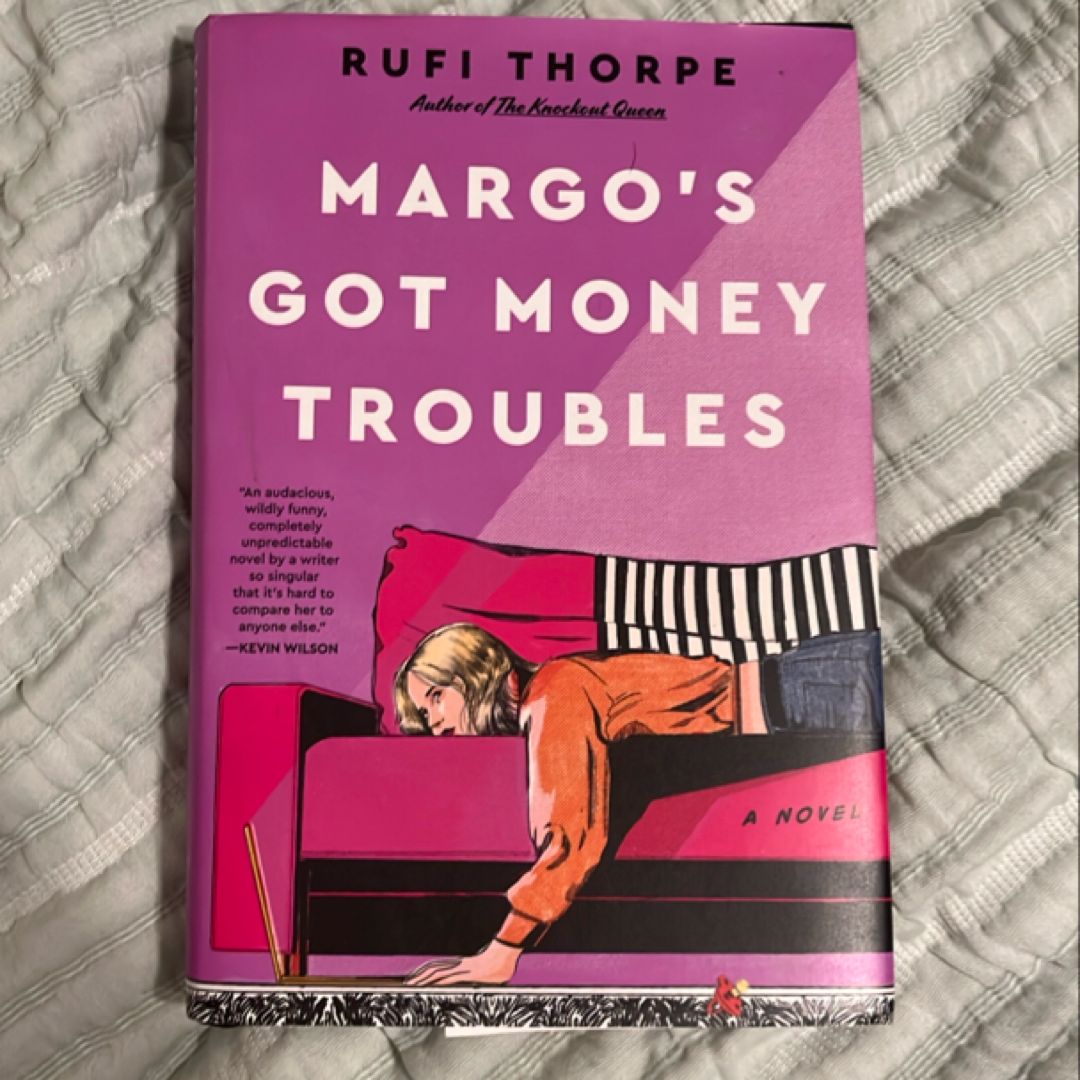 Margo's Got Money Troubles