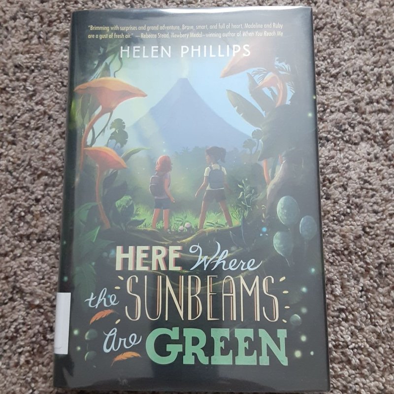 Here Where the Sunbeams Are Green