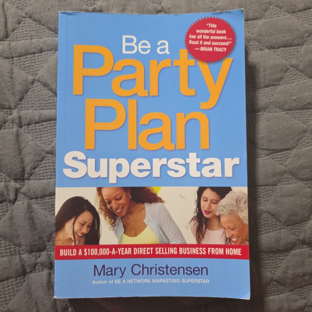 Be a Party Plan Superstar