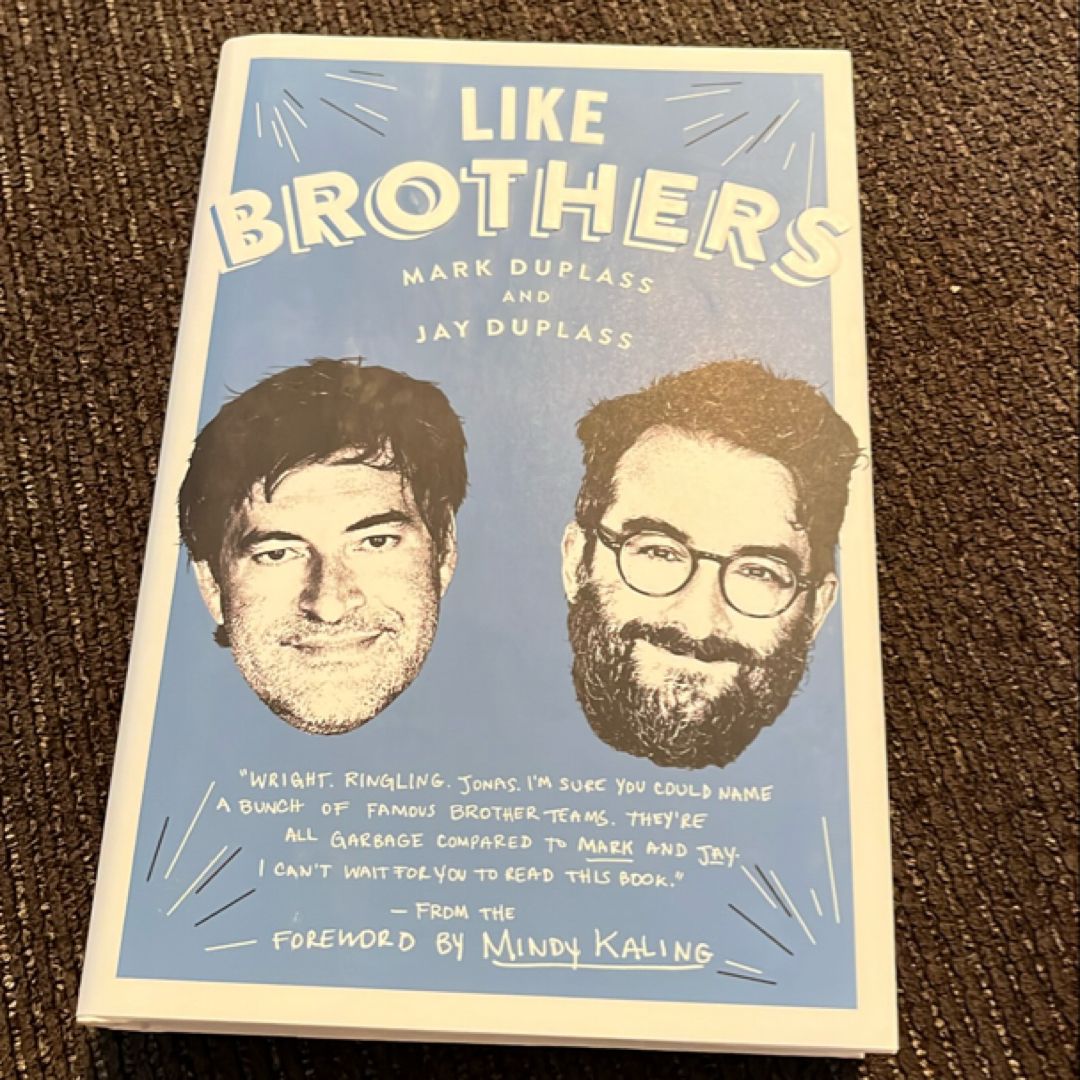 Like Brothers