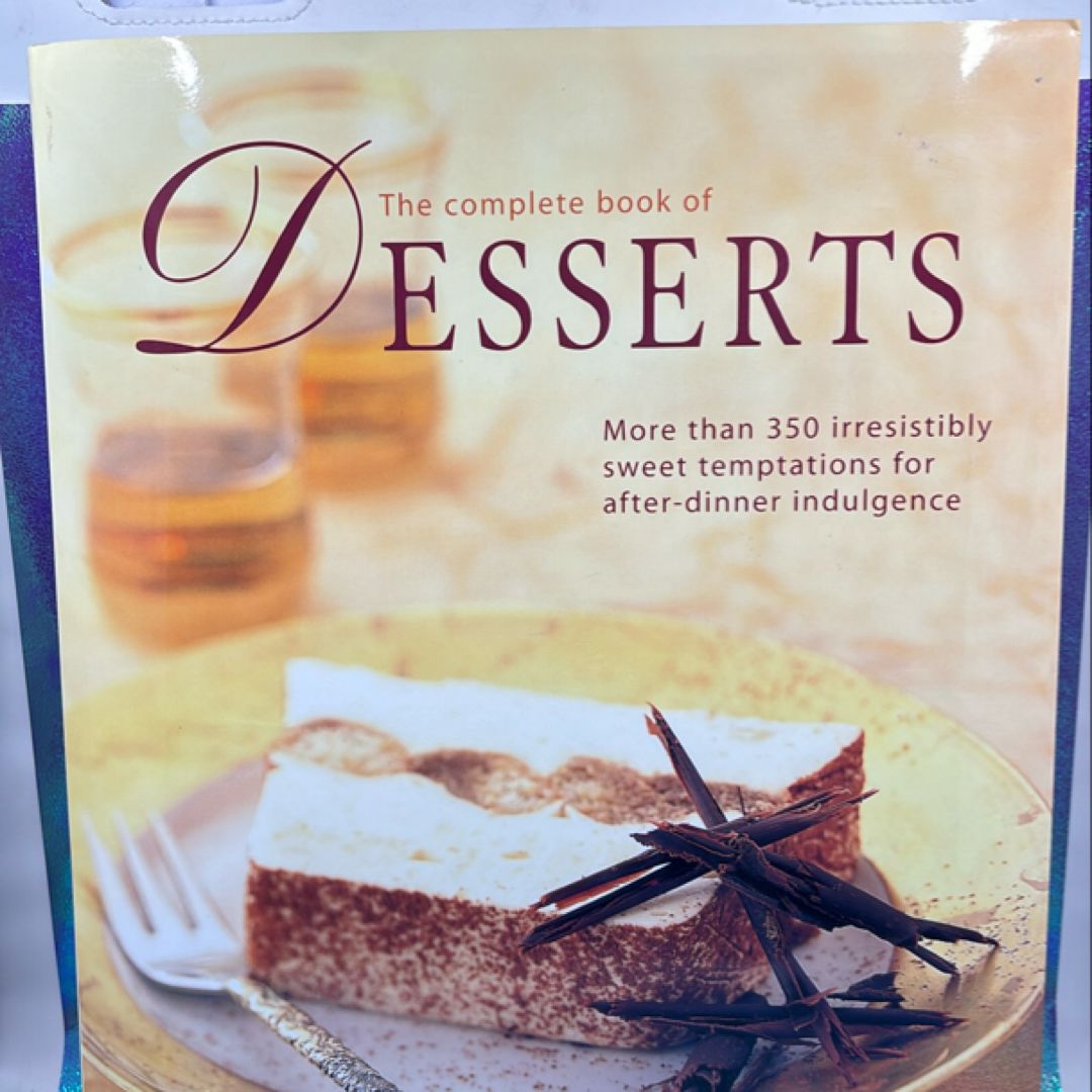 The Complete Book of Desserts