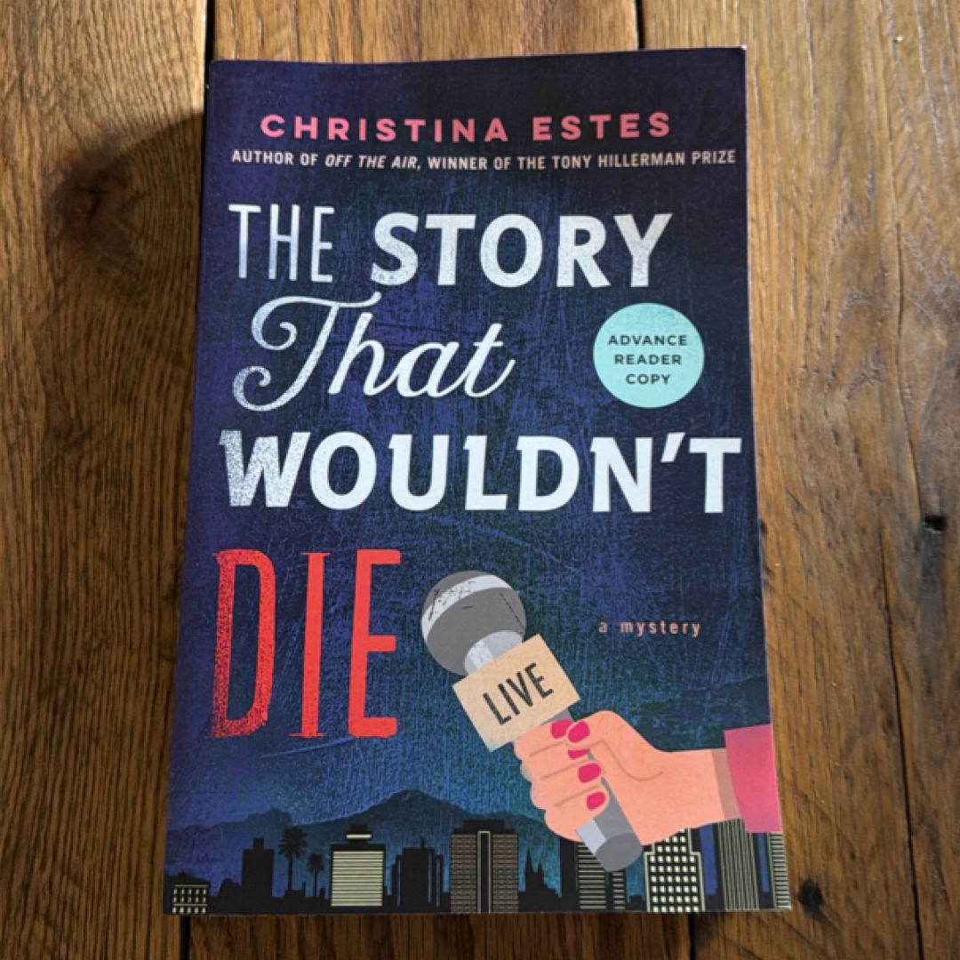 The Story That Wouldn't Die