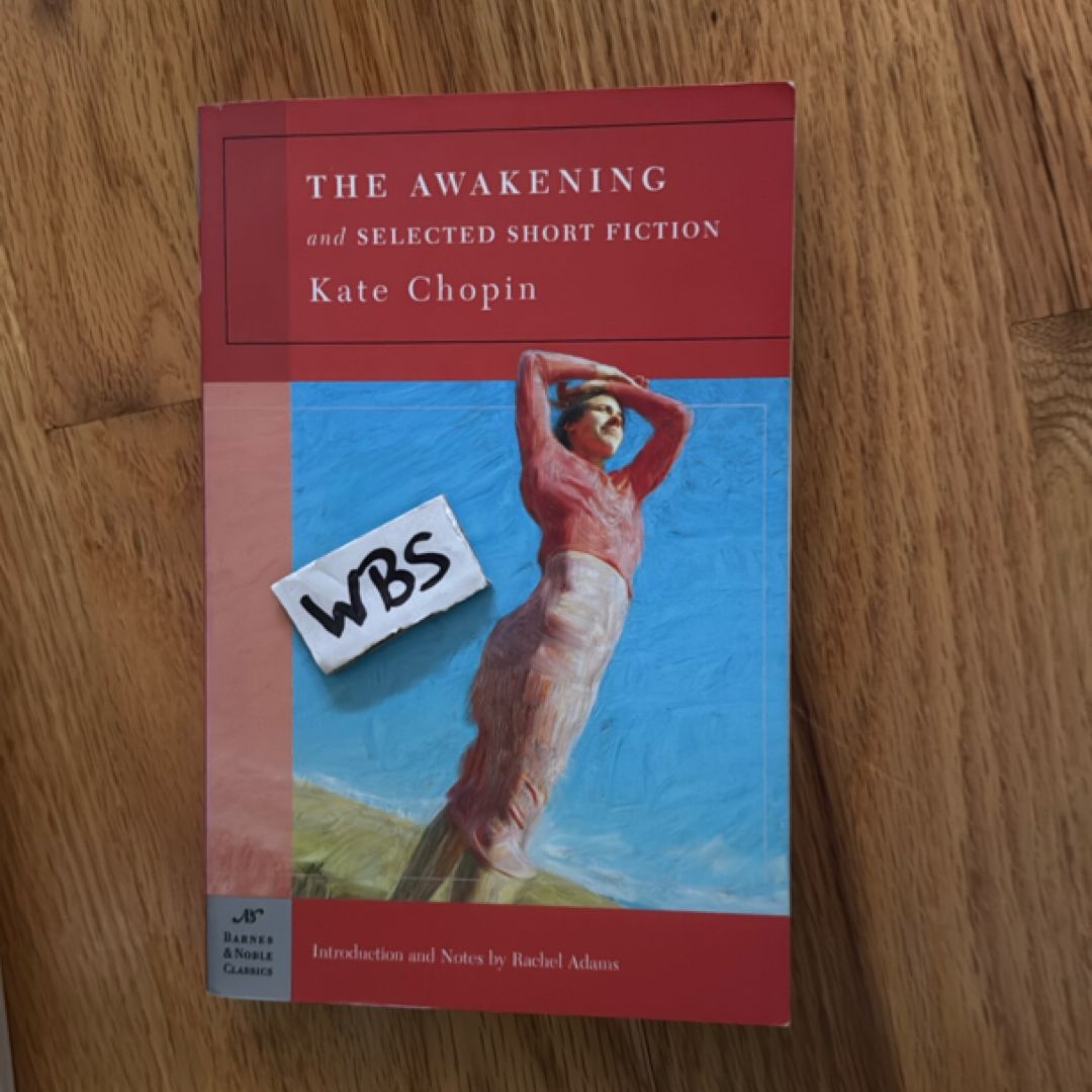 The Awakening and Selected Short Fiction