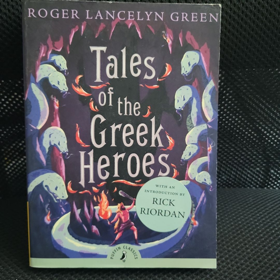 Tales of the Greek Heroes