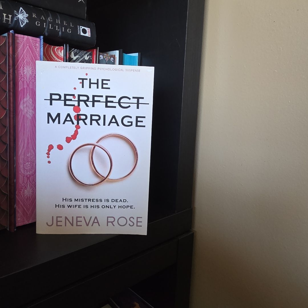 The Perfect Marriage