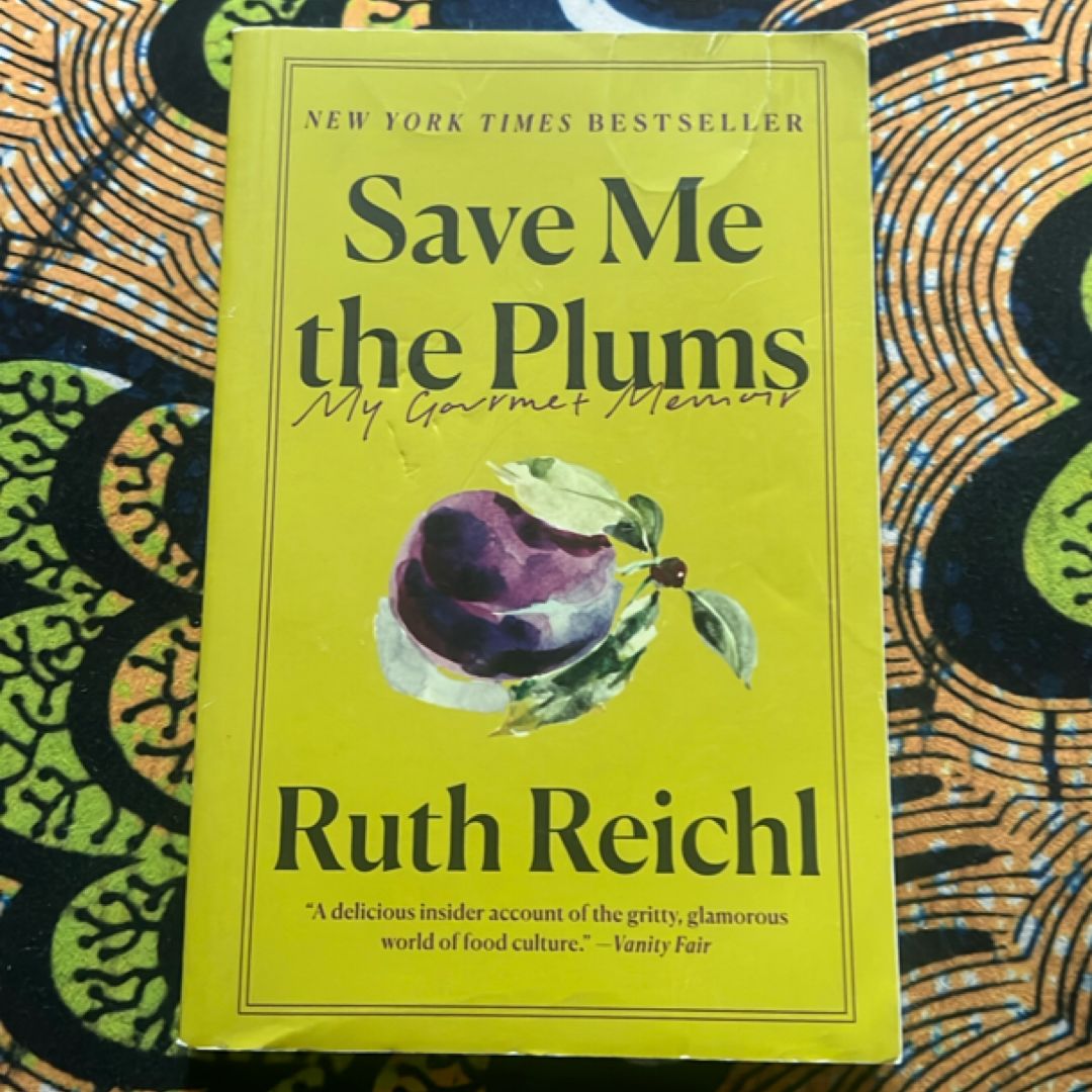 Save Me The Plums