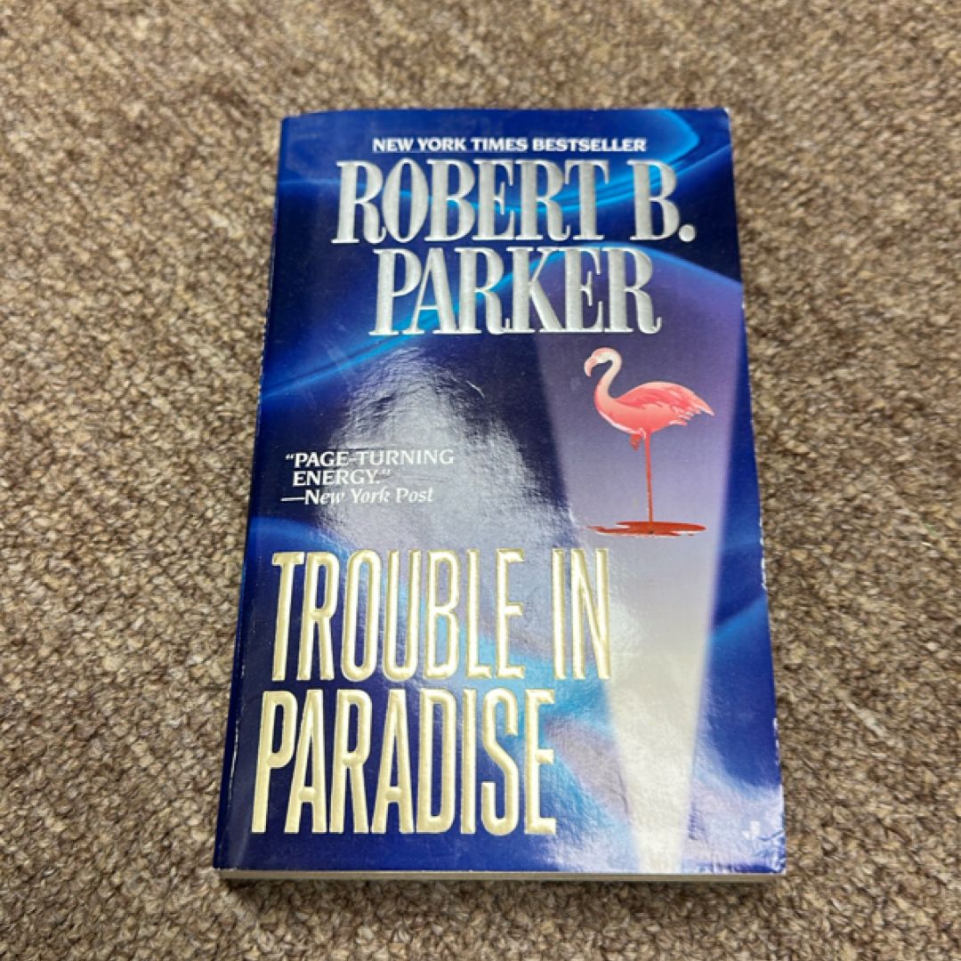 Trouble in Paradise