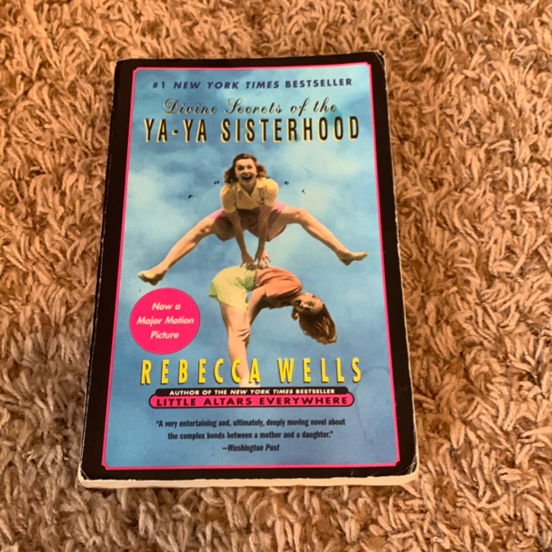 Divine Secrets of the Ya-Ya Sisterhood