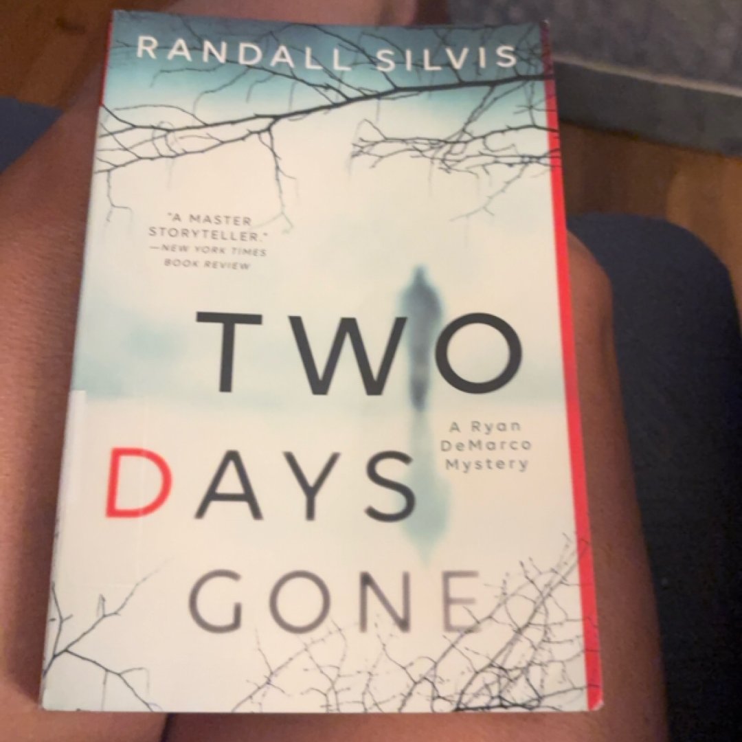 Two Days Gone
