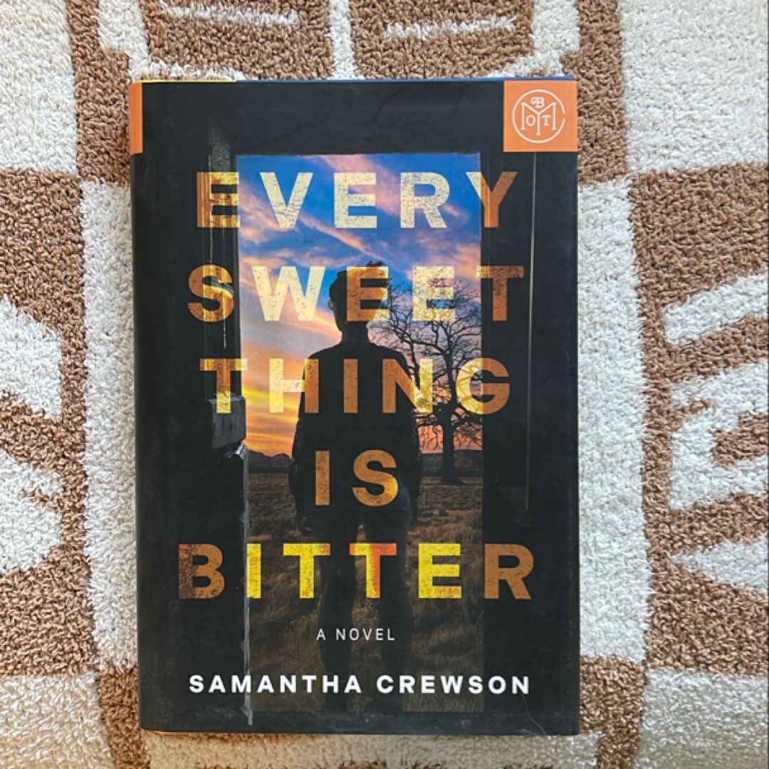 Every Sweet Thing Is Bitter