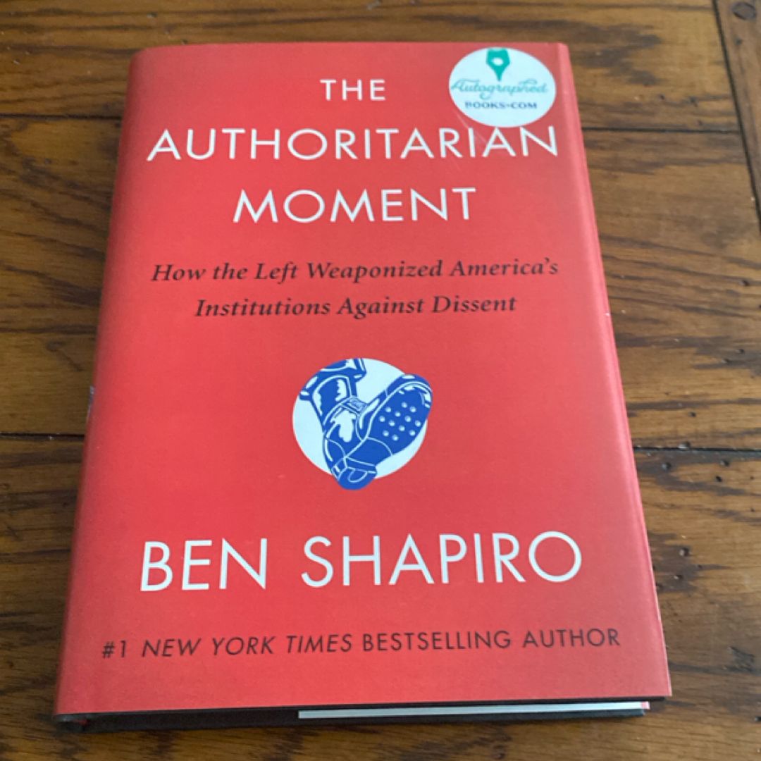 Autographed The Authoritarian Moment