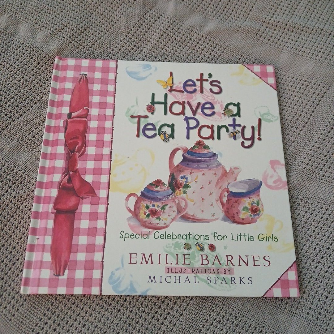 Let's Have a Tea Party!