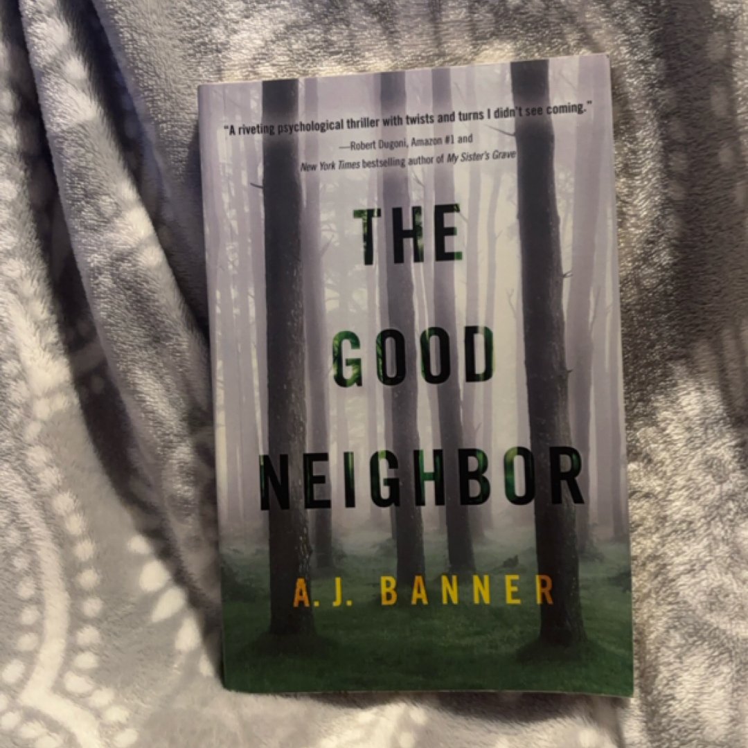 The Good Neighbor