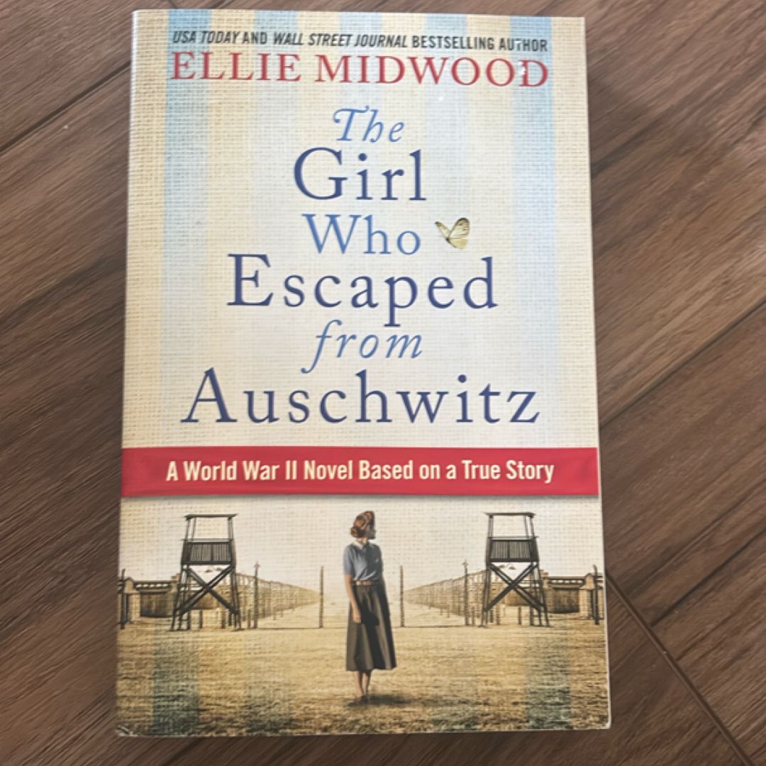 The Girl Who Escaped from Auschwitz