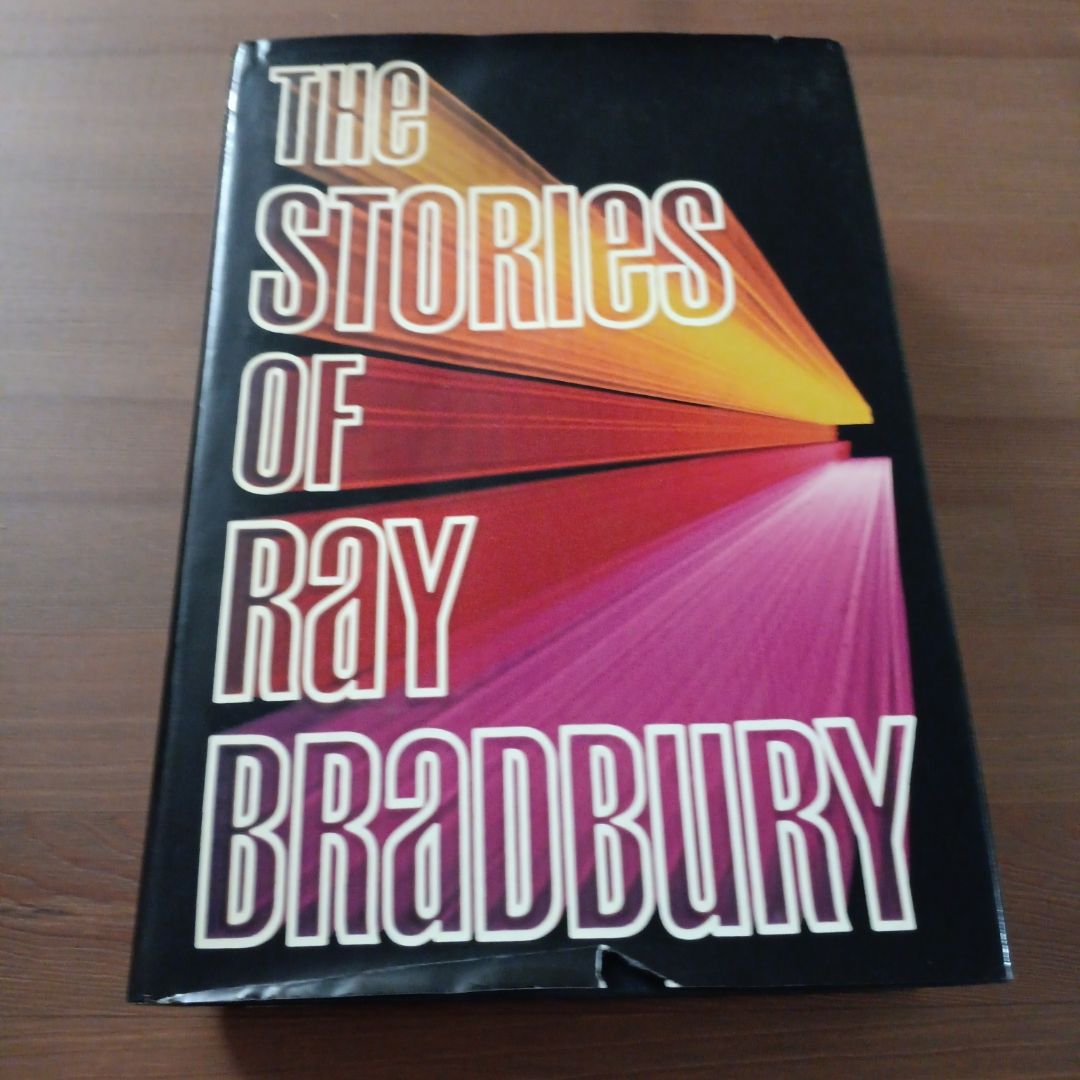 The Stories of Ray Bradbury