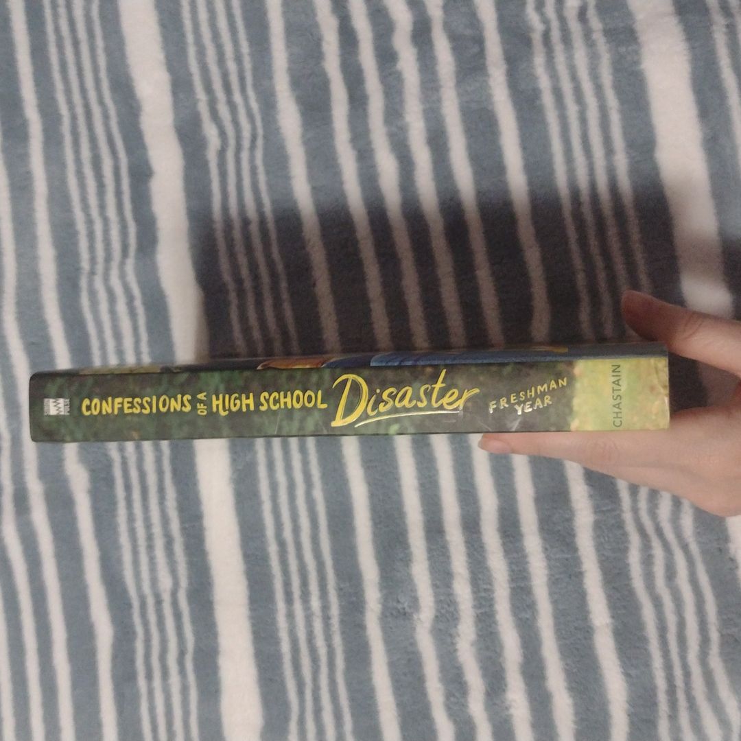 Confessions of a High School Disaster