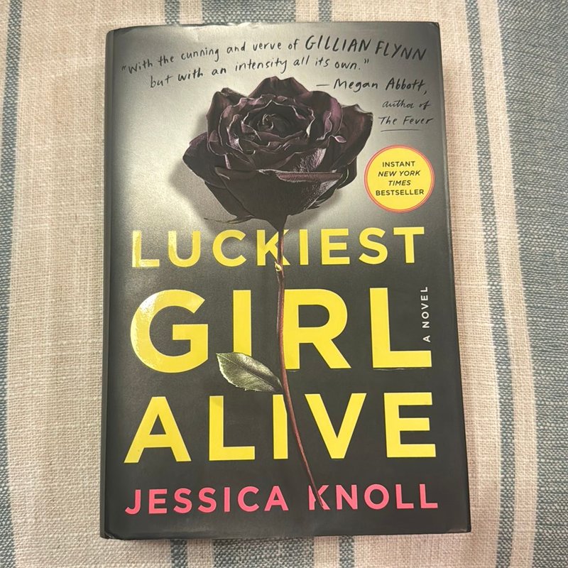 Luckiest Girl Alive