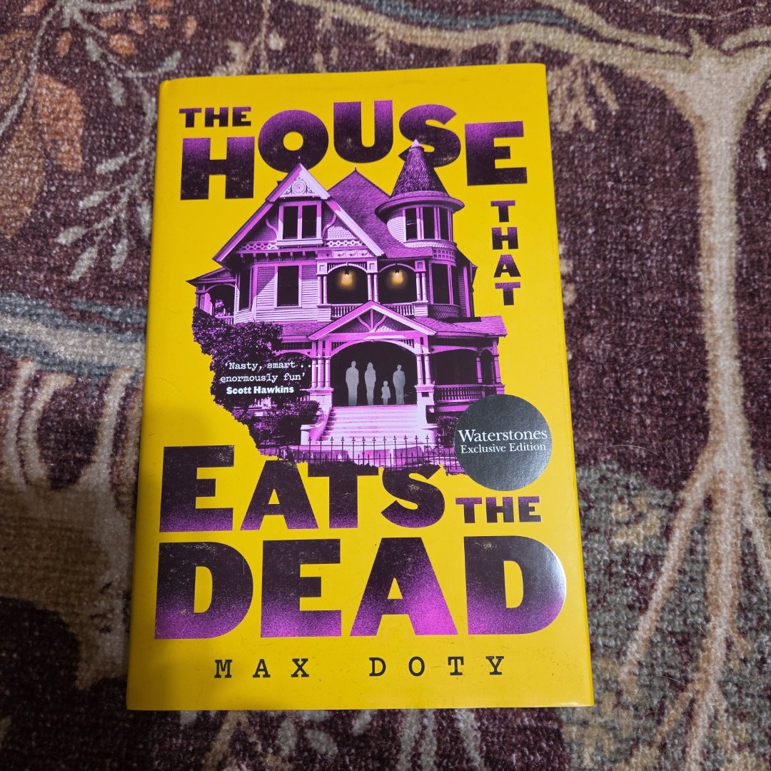 The House That Eats the Dead