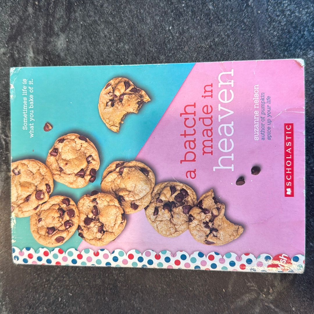 A Batch Made in Heaven: a Wish Novel