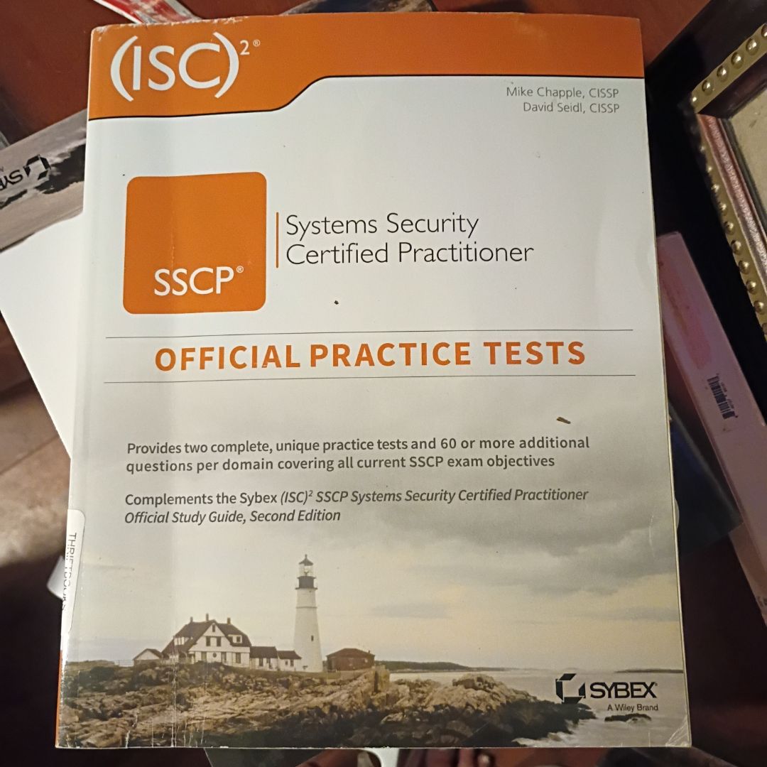 (ISC)2 SSCP Systems Security Certified Practitioner Official Practice Tests