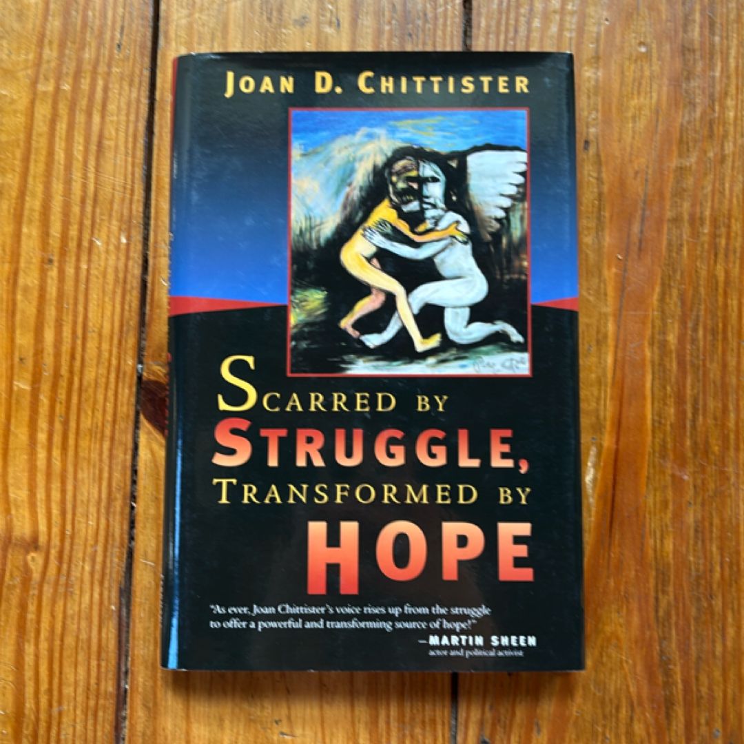 Scarred by Struggle, Transformed by Hope