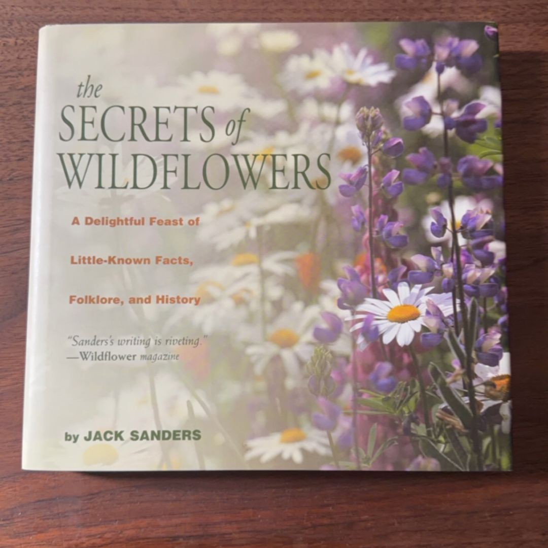 The Secrets of Wildflowers