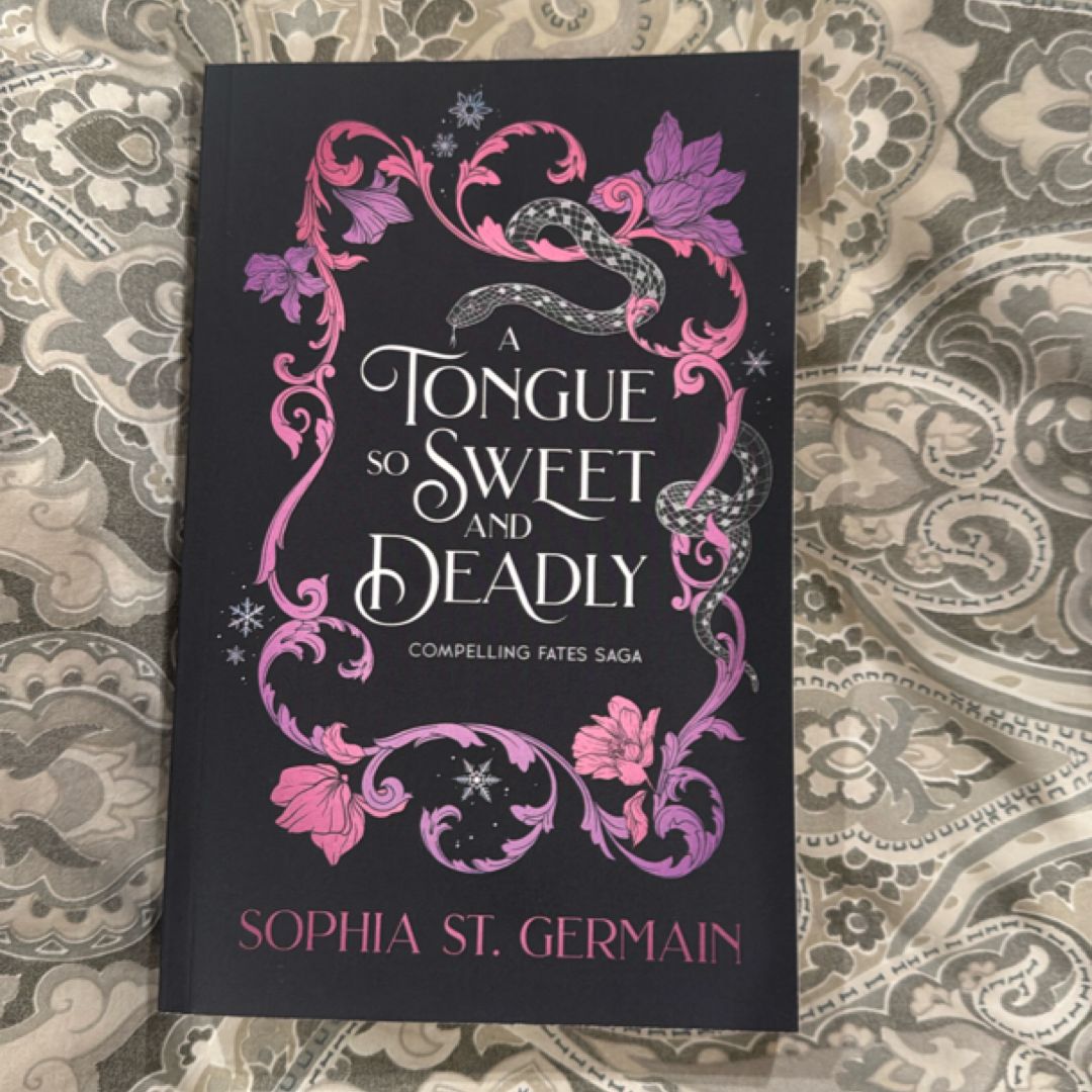 A Tongue So Sweet and Deadly