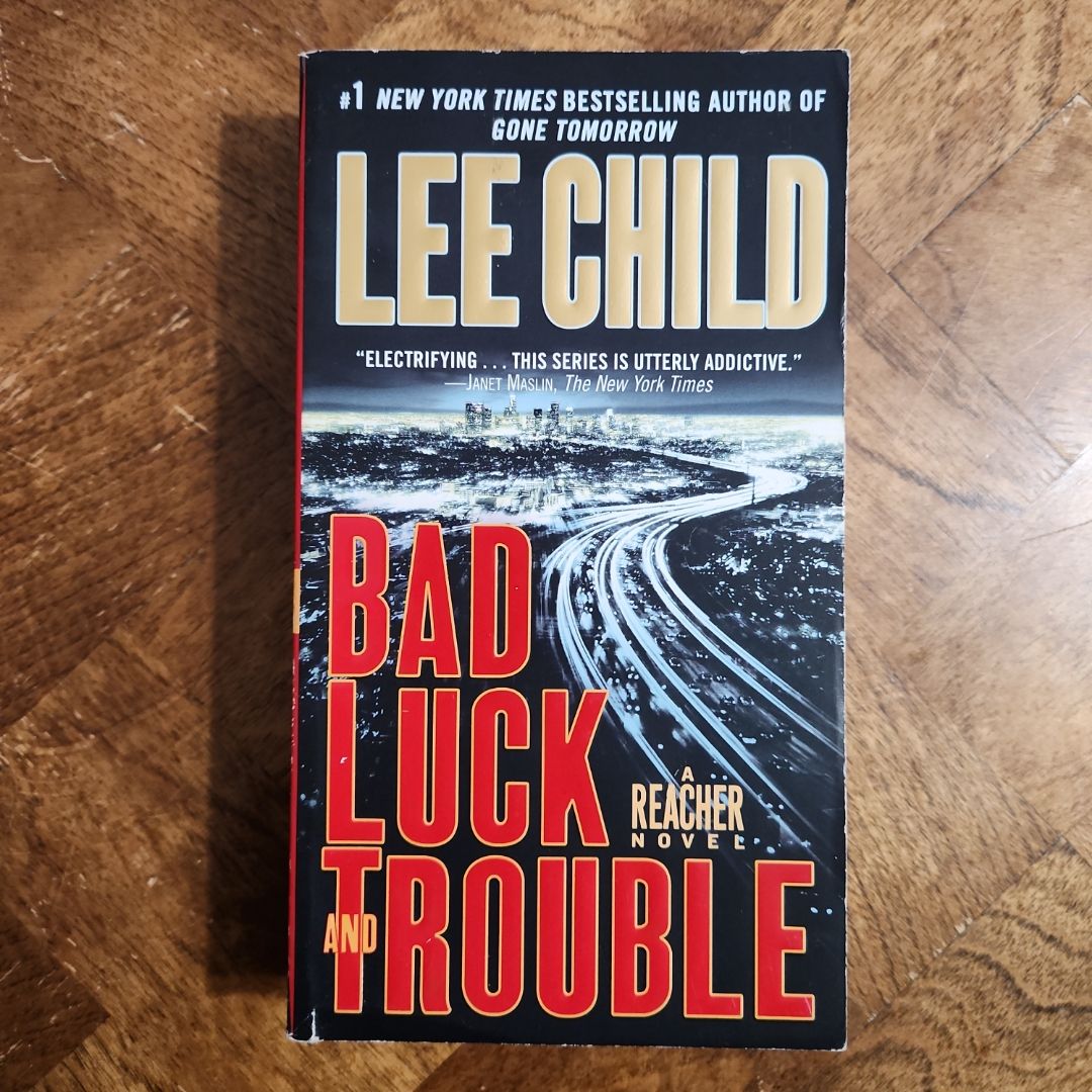 Bad Luck and Trouble