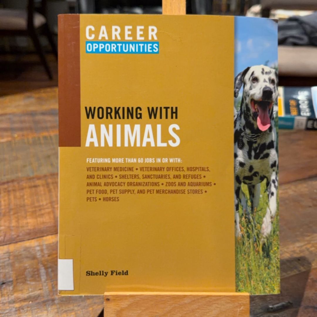 Career Opportunities Working with Animals