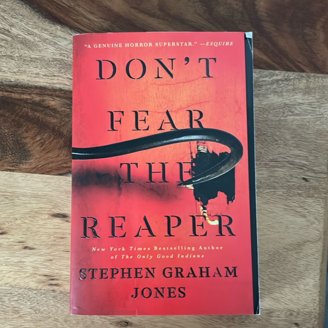 Don't Fear the Reaper