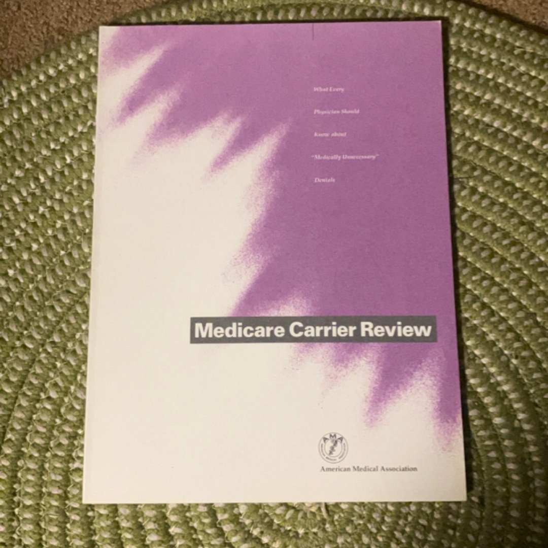 Medicare Carrier Review