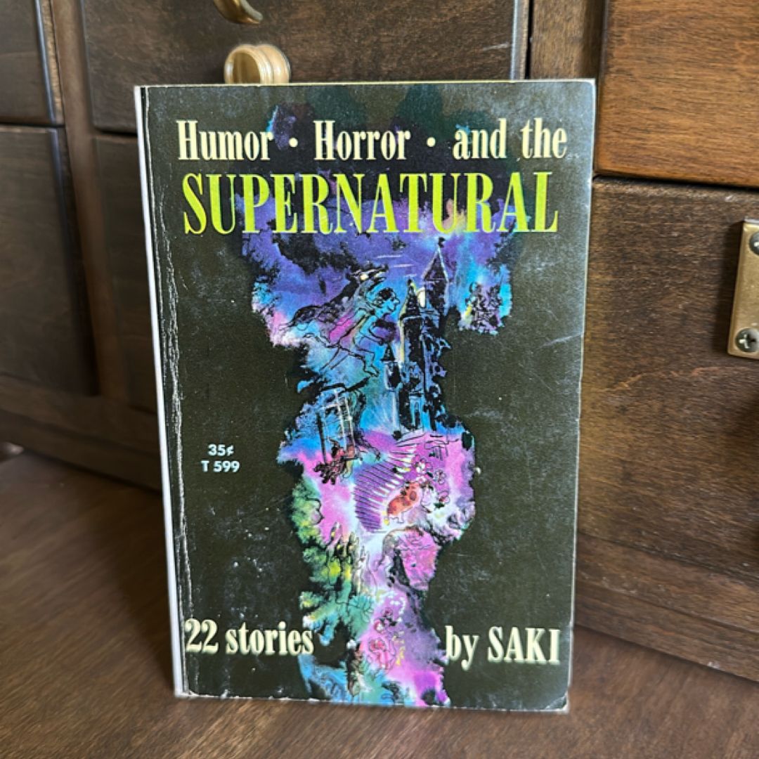 Humor, Horror and the Supernatural 22 Stories