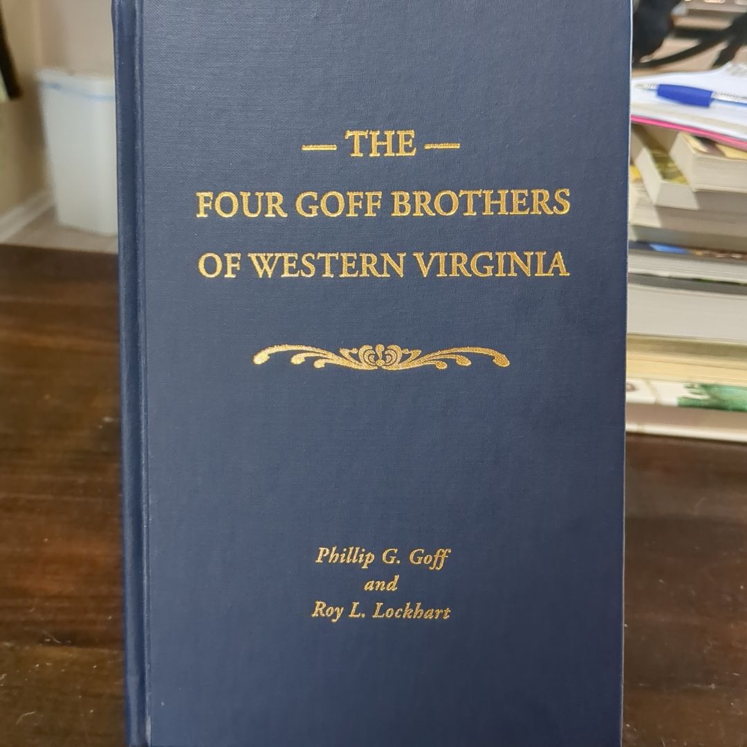 The Four Goff Brothers of Western Virginia