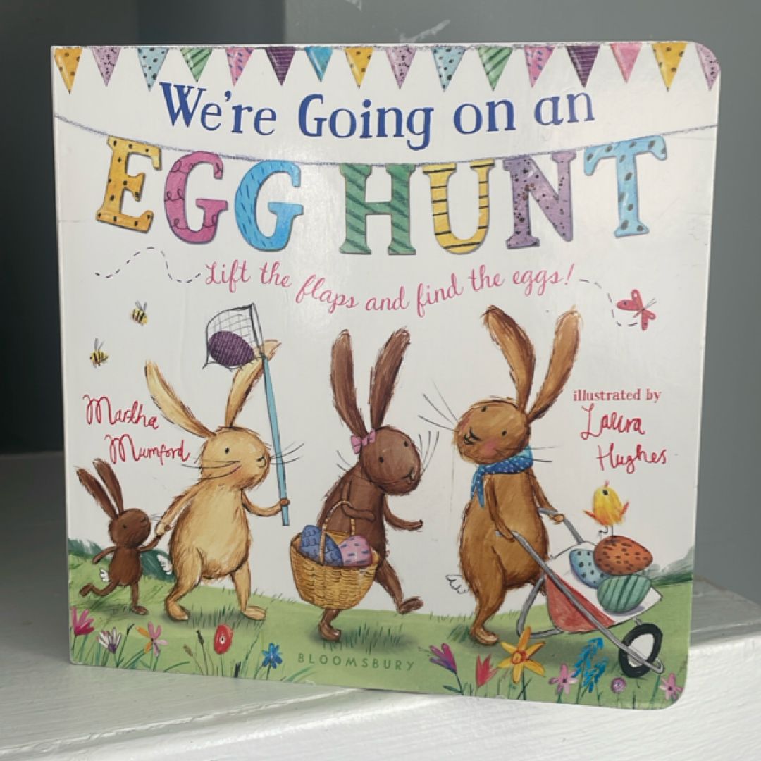 We're Going on an Egg Hunt
