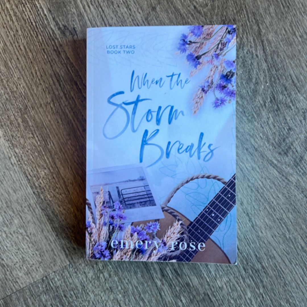 When the Storm Breaks