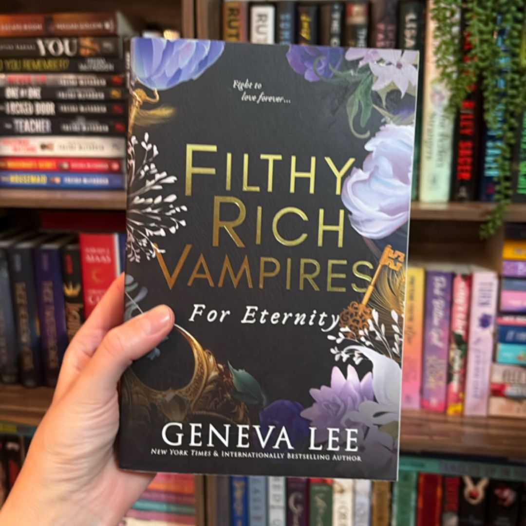 Filthy Rich Vampires: for Eternity