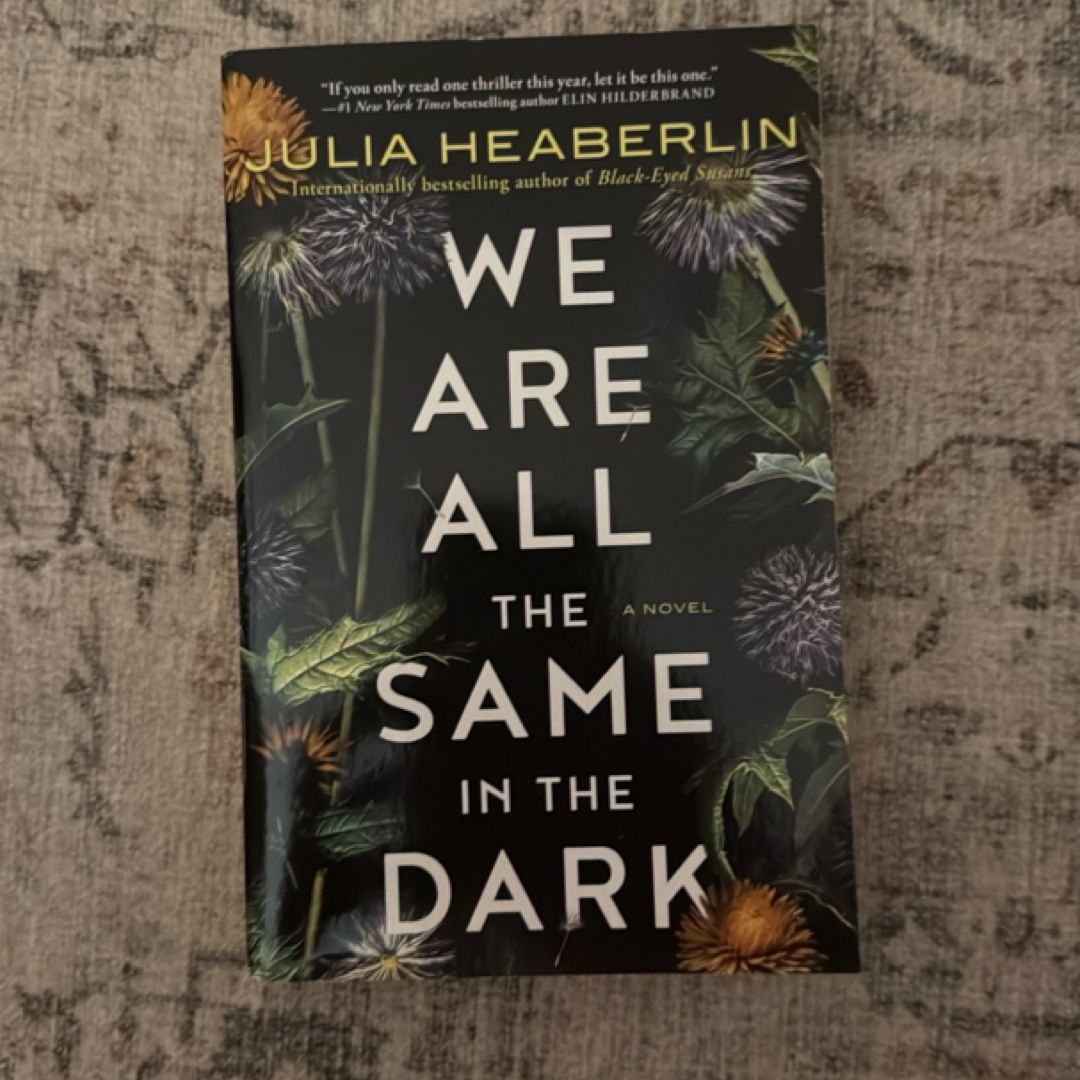 We Are All the Same in the Dark