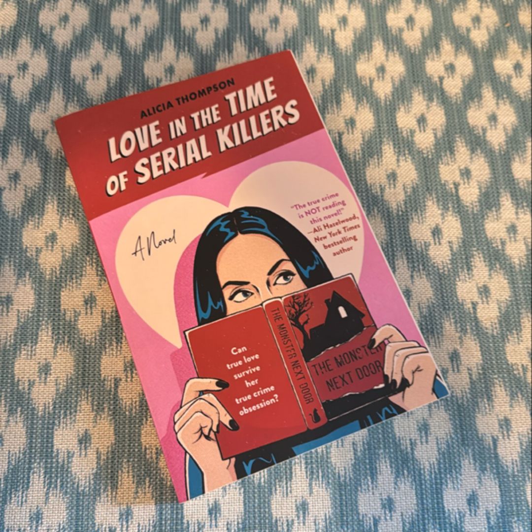 Love in the Time of Serial Killers