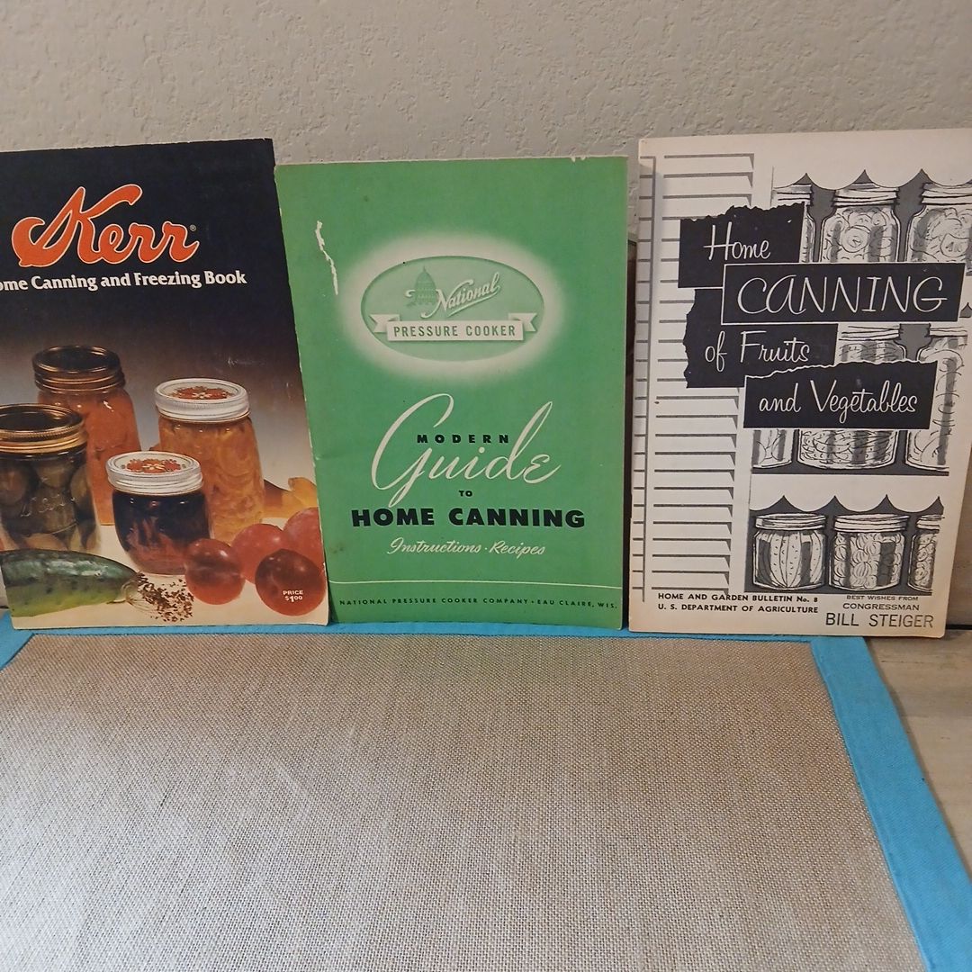 Kerr Home Canning and Freezing Book +2 more