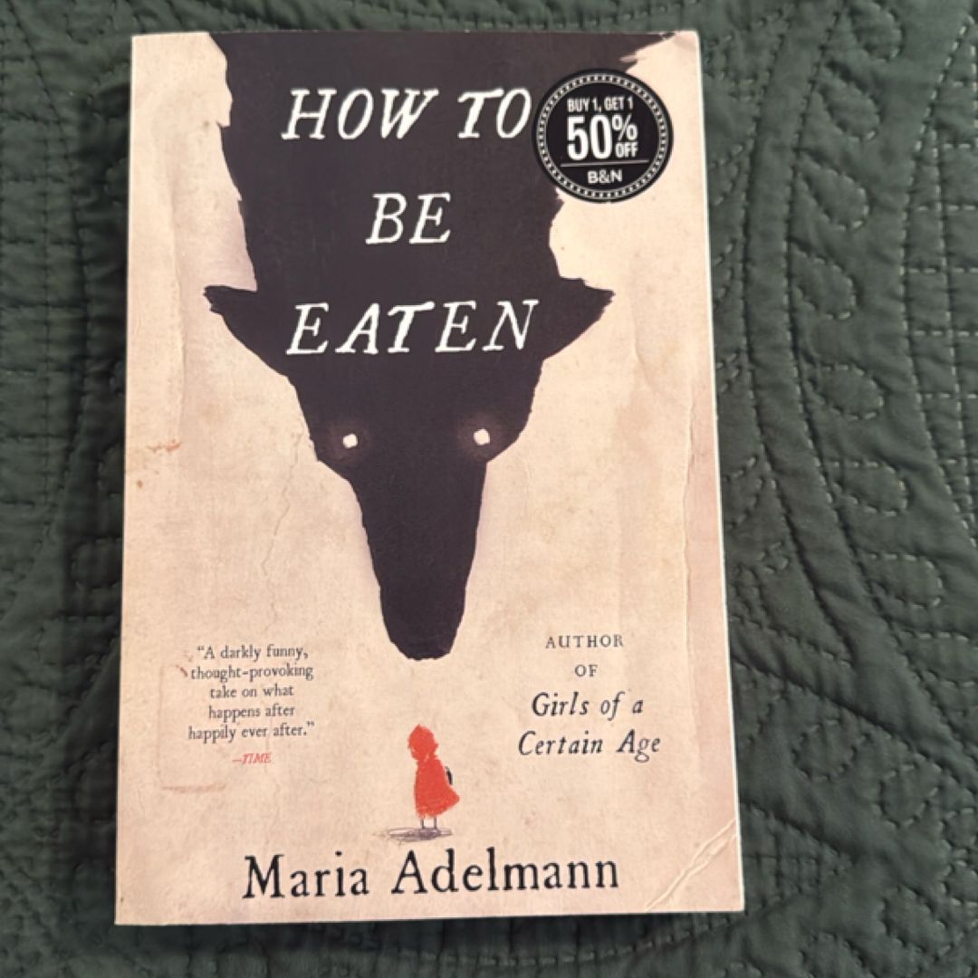 How to Be Eaten