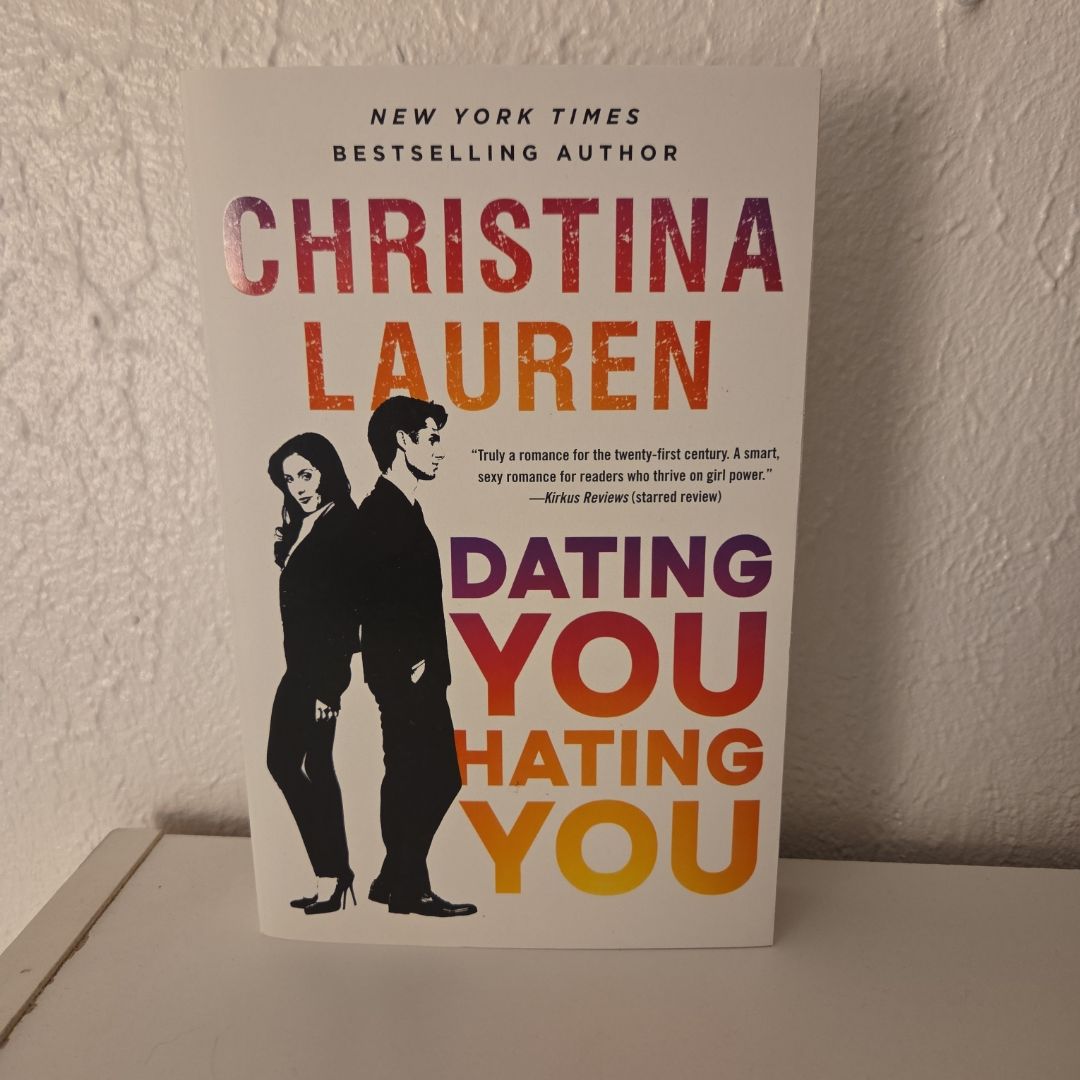 Dating You / Hating You