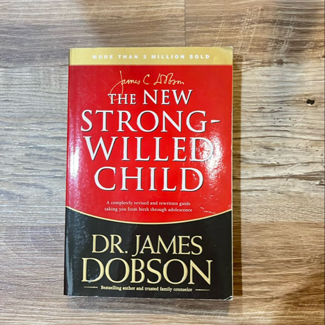 The New Strong-Willed Child