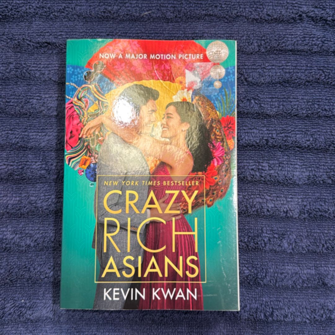 Crazy Rich Asians (Movie Tie-In Edition)