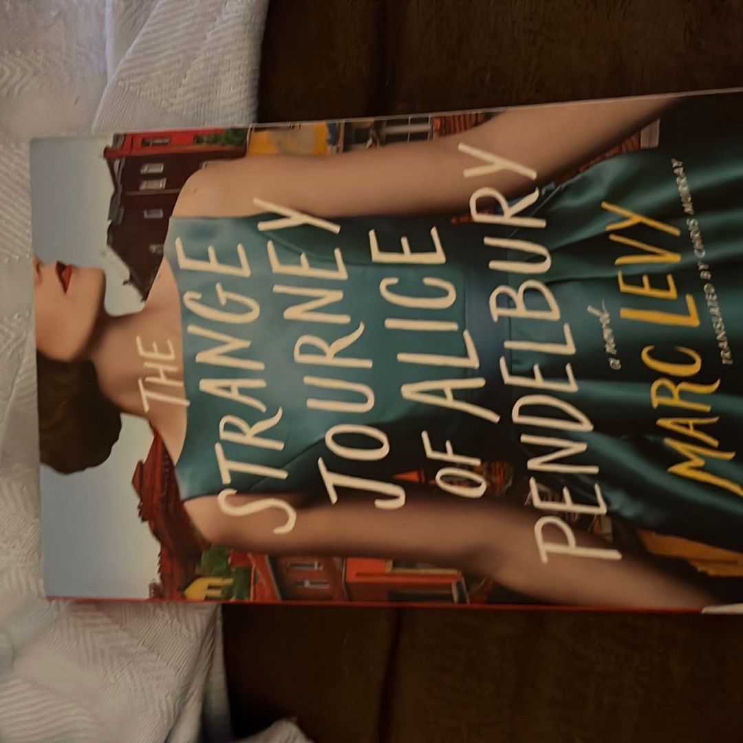 The Strange Journey of Alice Pendelbury