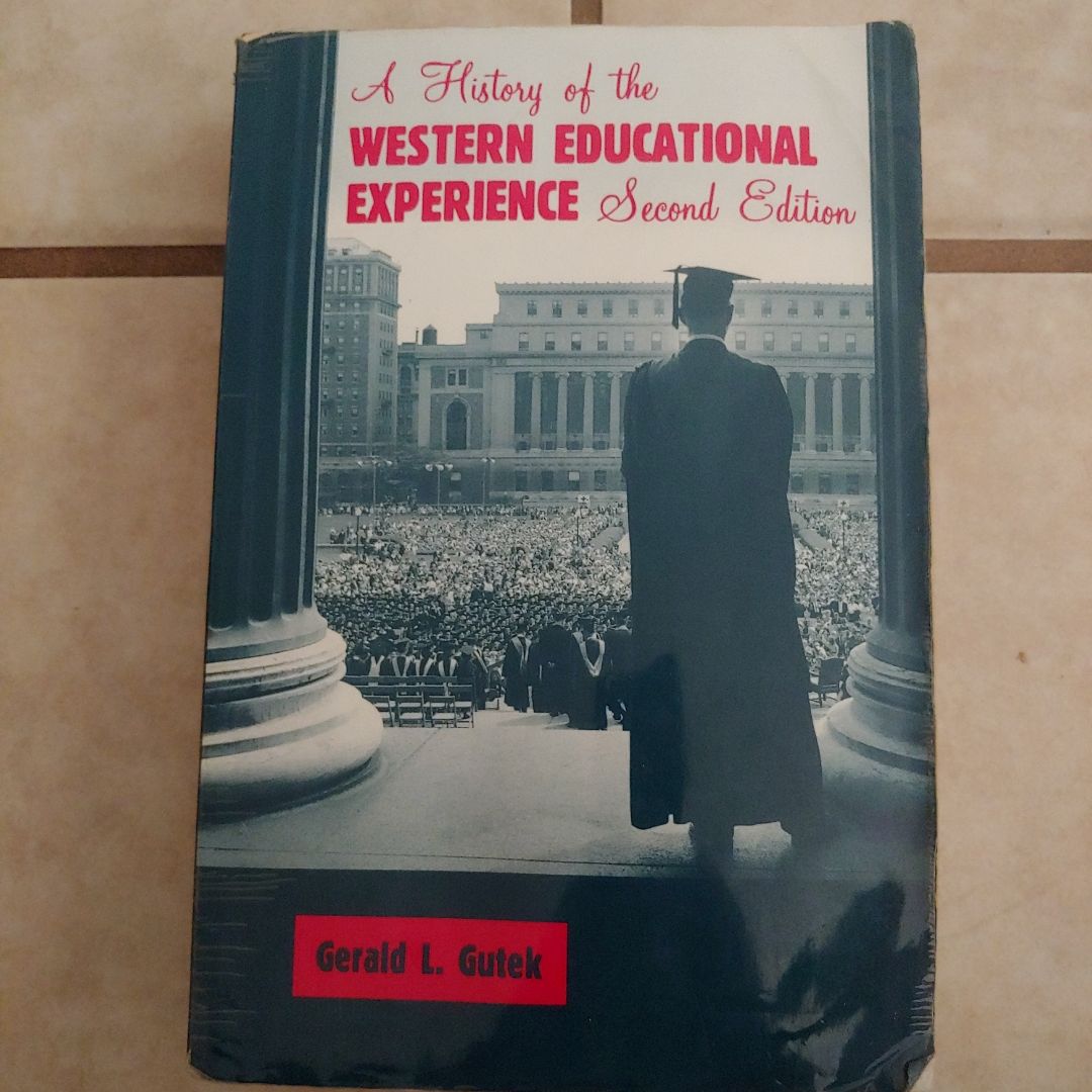 A History of the Western Educational Experience