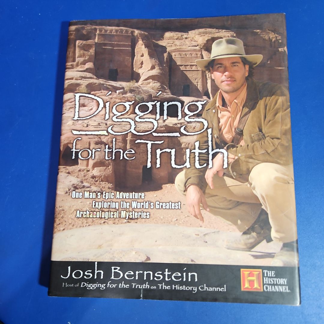 Digging for the Truth